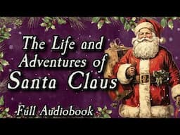 The Life and Adventures of Santa Clause