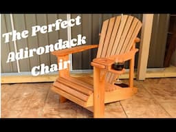 Build the perfect Adirondack chair .