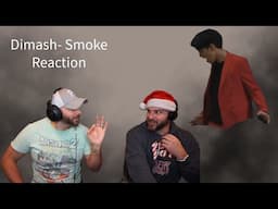 Dimash Brings the Smoke! Dimash- Smoke-Reaction