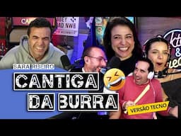 "Cantiga da Burra" versão tecno (2025)