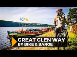 Scotland's Great Glen Way by Bike & Barge