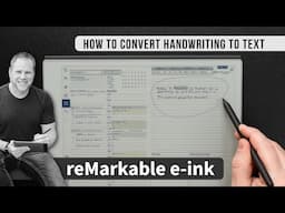 How I Convert Handwritten Notes to Text in reMarkable