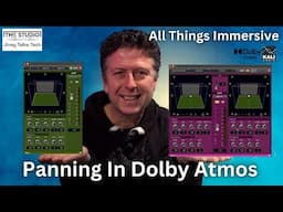 Panning In Dolby Atmos - The One & Only Rule!