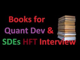 Books for Quant Developers & Software Engineers | HFT Interview