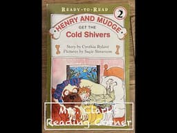 Henry & Mudge Get The Cold Shivers w/ Words & EFX   Level 2 Reader