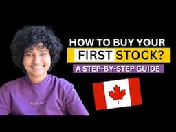 🇨🇦How to buy your First Stock? | What Brokers WON'T Tell You...