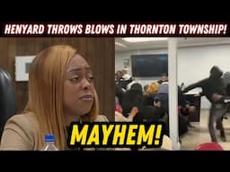 Tiffany Henyard Throws Blows In Thornton Township Meeting. Leotis Gets Punched and Fired!