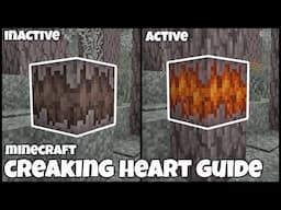 Minecraft CREAKING HEART Guide