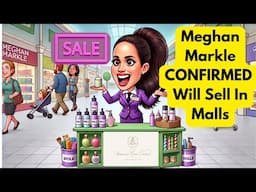 Meghan Markle CONFIRMED Will Sell In Malls