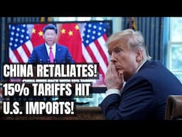 China Fires Back with 15% Tariffs – U.S. Economy on the Line! Electric Vehicles, Trump & Trade Wars!