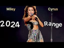 Miley Cyrus 2024 Live Vocal Range (G2-C5)