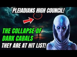 This is Huge! The Collapse of Dark Cabals | Pleiadians high Council