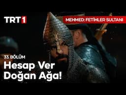 “Yaptıysan hainsin, haberin yoksa gafilsin!”- Mehmed: Fetihler Sultanı 33. Bölüm