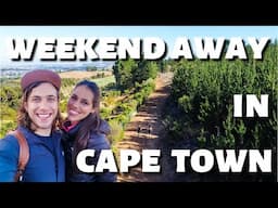 WEEKEND AWAY IN CAPE TOWN | SOUTH AFRICA | Stellenbosch | Things to do | Travel Vlog #2 | NEXT