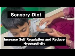 Sensory Diet || Reduce Hyperactivity || Wilbarger Brushing || Increase Self Regulation