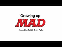 Growing Up Mad - With Emily Flake & Jason Chatfield