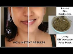 Instant Skin Brightening with DIY Avocado Face Mask|| Simple Home Remedy for Skin Brightening