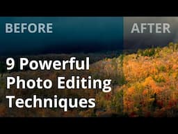 9 Powerful Photo Editing Techniques