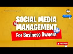 Social Media Management for Business Owners