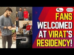 MUST SEE: Fans gathers outside Virat Kohli’s Gurugram Home! How did he react next?