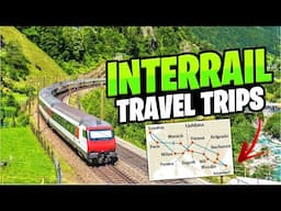 What I Wish I Knew Before Interrailing... | Interrail Travel Tips