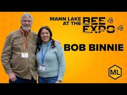 Mann Lake at the NAHBE 2025: Interviewing Bob Binnie of Blue Ridge Honey Company