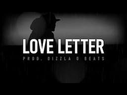 "Love Letter" -  Rap Beat | Emotional Instrumental | Sad Type Beat | Melodic Love