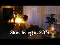 A slow beginning to 2024 | Slow living, mindful reset and calming habits