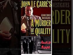 A Murder of Quality By John Le Carre Mystery #shorts Detective #crime Story To #relax And #success