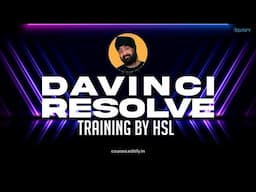 DAVINCI RESOLVE TRAINING IN HINDI | LESSON 1