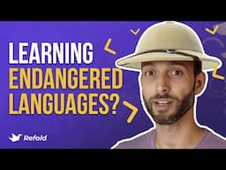 Can I learn an ENDANGERED language with Refold?