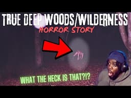 3 Disturbing TRUE Deep Woods/Wilderness Horror Stories by Mr. Nightmare REACTION!!!