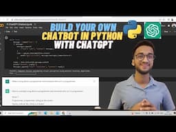 Build a Chatbot in Python| ChatGPT API Complete Tutorial for Beginners