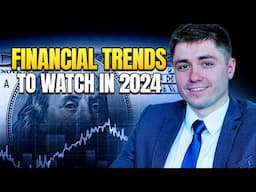 Top Financial Trends to Watch in 2024 - Wealth Mechanic