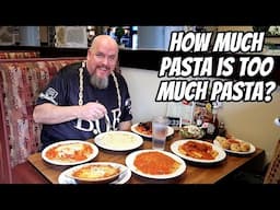 AYCE PASTA - HOW MUCH IS TOO MUCH?