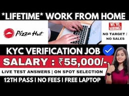 PIZZA HUT KYC JOB✅ WORK FROM HOME JOBS 2025 ✅ ONLINE JOBS AT HOME ✅ KYC FORM FILLING JOB ✅ JOBS 2025