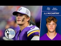 Vikings QB JJ McCarthy Reflects on His Lost Rookie Season | The Rich Eisen Show