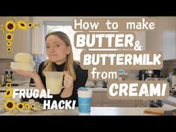 Make Butter and Buttermilk from scratch & SAVE MONEY! | Frugal/ Homeschooling mama of 3 Frugal Hacks