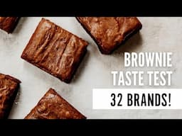 Boxed Brownie Taste Test (32 Brands!)