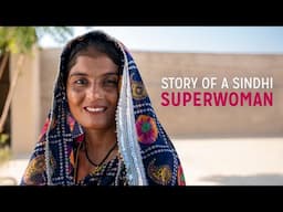 Meeting a Sindhi Superwoman - a SUCCESS story from Sindh, Pakistan