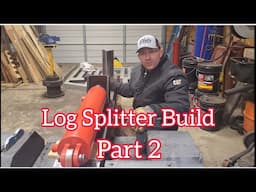 Log Splitter Build - Cylinder and Log Lift Prep Work