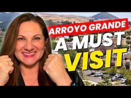 Discover ARROYO GRANDE'S Best Neighborhoods To Live In!! [Must Watch!🚨]