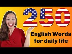 English Vocabulary Masterclass: 250 Important Words