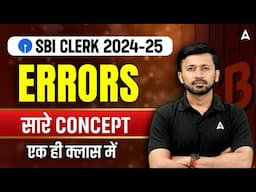 SBI Clerk English 2024-25 | SBI Clerk English Reading Errors 
All Concepts | By Parth Krishan