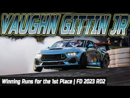 VAUGHN GITTIN JR Back & Win Formula Drift 2023 RD2 (ATLANTA)