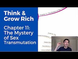 Think and Grow Rich, Chapter 11: The Mystery of Sex Transmutation