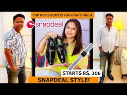 Snapdeal's Secret to Making You Look GOOD on a Date Night!