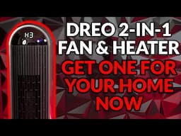 You Need One Of These In Your House - Dreo 2 in 1 Tower Fan & Heater