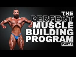 The most evidence based, effective hypertrophy program - with Hypertrophy Coach Joe Bennett  pt 2