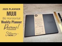 2025 Planner Showdown  |  REVIEW Muji Horizontal B6 Weekly (B5 Half)